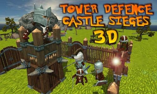 download Tower defence: Castle sieges 3D apk